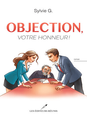 cover image of Objection, votre honneur !
